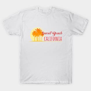 Life's a Beach: Sunset Beach, California T-Shirt